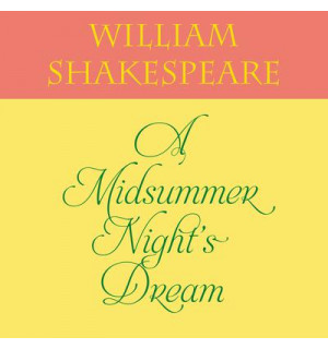 A Midsummer Night's Dream (Abridged) Audiobook