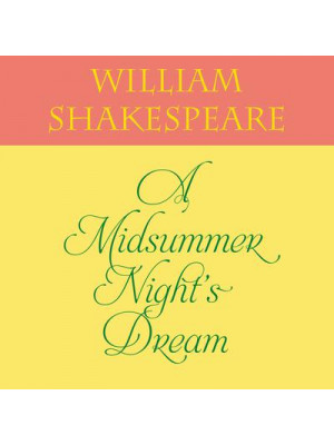 A Midsummer Night's Dream (Abridged) Audiobook