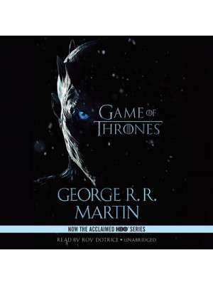 A Game of Thrones: A Song of Ice and Fire: Book One Audiobook