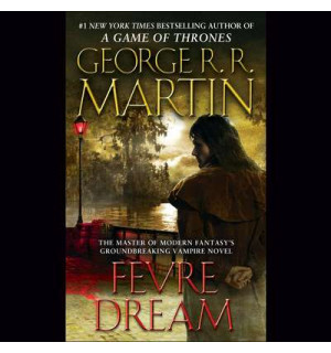 Fevre Dream Audiobook