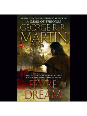 Fevre Dream Audiobook