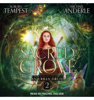 A Sacred Grove Audiobook