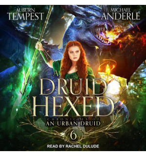 A Druid Hexed Audiobook